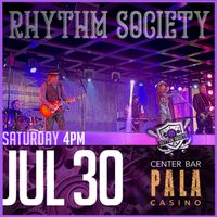 RHYTHM SOCIETY @ PALA Casino // Center Bar