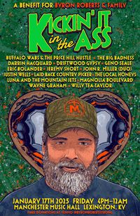 Kickin It in the Ass - A Benefit for Byron Roberts