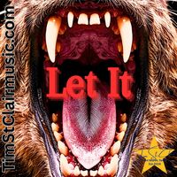Let it by Tim St Clair