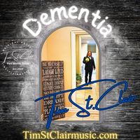 Dementia by Tim St Clair