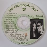 Native Warriors For Christ 3 by Woody & Lana Elmore