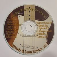 Native Warriors For Christ Vol.18 by Woody & Lana Elmore