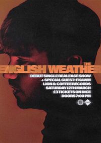 The English Weather - Debut Single Launch