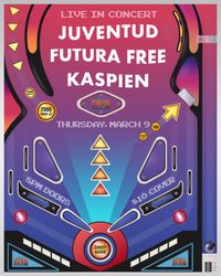 Kaspien with Juventud and Futura Free