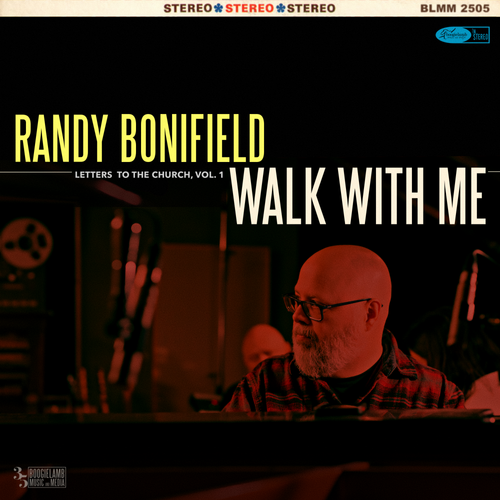 Randy Bonifield Walk with me EP