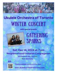 Ukulele Orchestra of Toronto Winter Concert with Special Guest Gathering Sparks