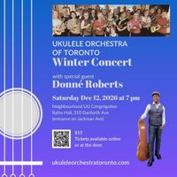 Ukulele Orchestra of Toronto Winter Concert with special guest Donné Roberts