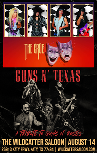 Guns N' Texas & The Crue at The Wildcatter Saloon!