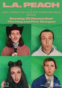 Jack Wakeman & The Dreamstriders supporting LA Peach