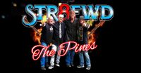 STR8FWD@The Pines