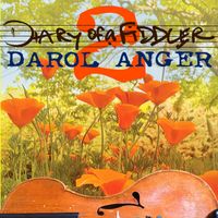 Diary Of A Fiddler #2: The Sequel DISC 1 by Darol Anger