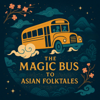 The Magic Bus to Asian Folk Tales by Gary Rue