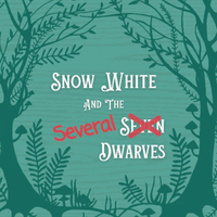 Snow White and the Several Dwarves by Gary Rue