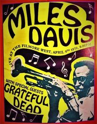 Fillmore West Live 4-198-1970 Miles Davis/Grateful Dead