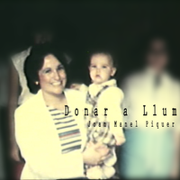 Donar a Llum de Joan Manel Piquer