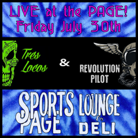 Revolution Pilot & Tres Locos