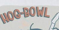 Hog Bowl