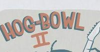 Hog Bowl
