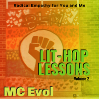 Lit-Hop Lessons - Volume 2 by MC Evol