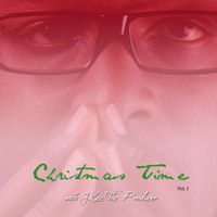 Christmas Time With J.Lee The Producer, Vol. I
