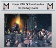Four Old School Rules to Bring Back!