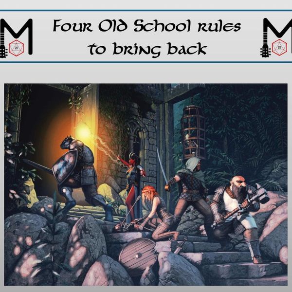 Four Old School Rules to Bring Back!