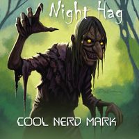 Night Hag by Cool Nerd Mark