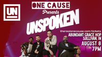 **VIP** One Cause Presents Unspoken
