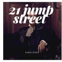 21 Jump Street  by Aurelieus6