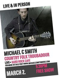 Michael C Smith LIVE