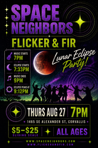 Space Neighbors Lunar Eclipse Party at Flicker and Fir