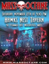 MASS OCTANE at HAWKS NEST TAVERN