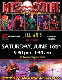 MASS OCTANE @ JILLIAN'S WORCESTER