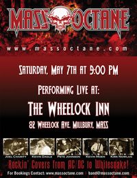 	MASS OCTANE at THE WHEELOCK INN!   