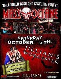 MASS OCTANE HALLOWEEN BASH III at JILLIANS