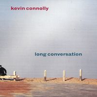 Long Conversation by Kevin Connolly