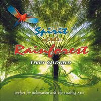 Spirit of the Rainforest by Terry Oldfield