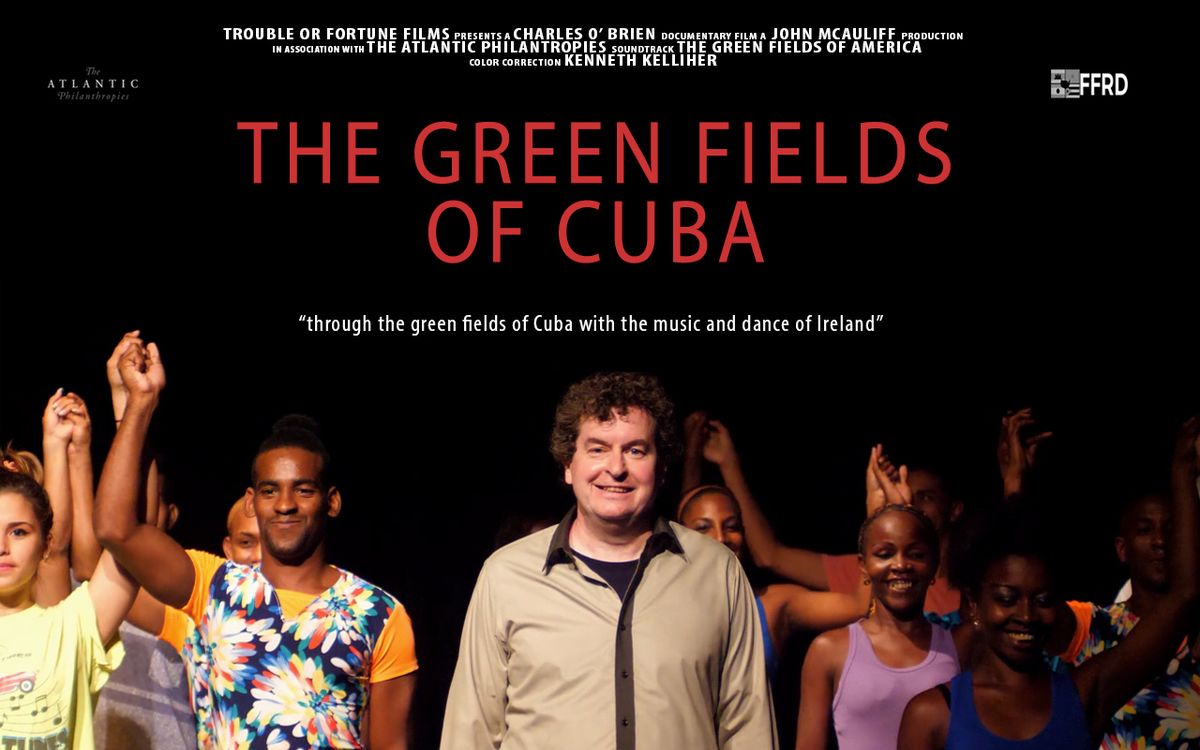 The Green Fields of Cuba – Ticket