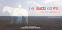 The Trackless Wild ticket