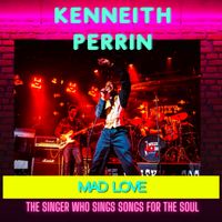 Mad Love (Radio Edit) by Kenneith Perrin