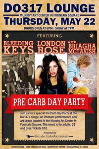The Bleeding Keys and London Rose with Briagha McTavish