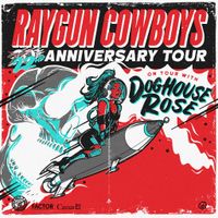 At The Dom W/ Riishi Von Rex, Doghouse Rose and Raygun Cowboys