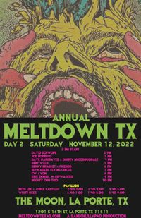 MELTDOWN TX 2022 DAY TWO -or- DAY TWO + THREE DEAL!