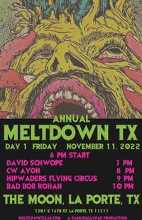 MELTDOWN TX 2022 DAY ONE!