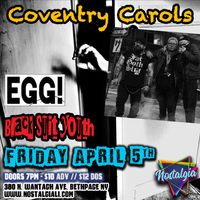 Coventry Carols live at Nostalgia bar w/Black Suit Youth and EGG!