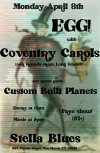 Coventry Carols live at Stella Blues w/EGG! and Custom Built Planets
