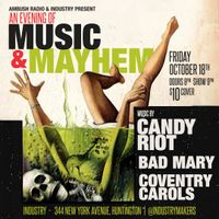 Coventry Carols live at Industry Lounge w/Candy Riot and Bad Mary