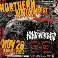 Northern Horizon Fest w/King Parrot, Our Lat Enemy, Deprivation and more