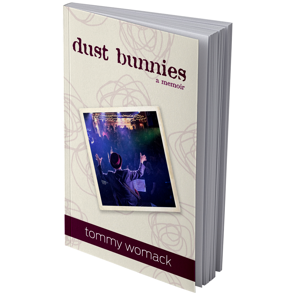 Dust Bunnies - A Memoir