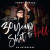 30 Years Shot To Hell - CD